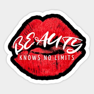 Beauty Knows No Limits Sticker